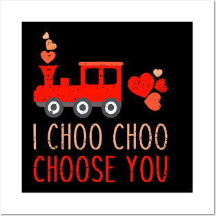 I Choo Choo Choose You Train Valentines Day Toddler Kids Posters and Art